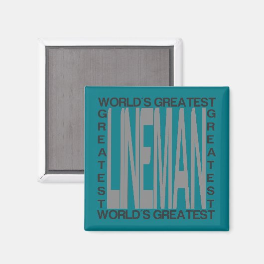 Weltbest Lineman Magnet (Vorderseite/Rückseite)