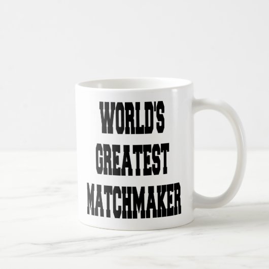 Weltbest Matchmaker Kaffeetasse (Rechts)