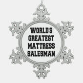 Weltbest Matress Salesman Schneeflocken Zinn-Ornament (Vorderseite)