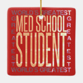 weltbest Med School Student Keramikornament (Rückseite)