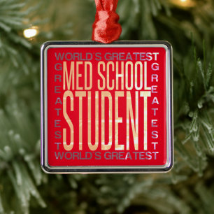 Weltbest Med School Student Ornament Aus Metall