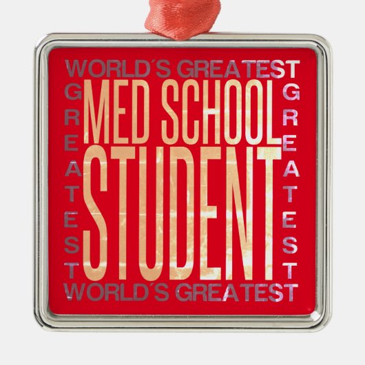 Weltbest Med School Student Ornament Aus Metall (Vorne)