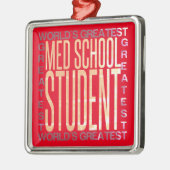 Weltbest Med School Student Ornament Aus Metall (Links)