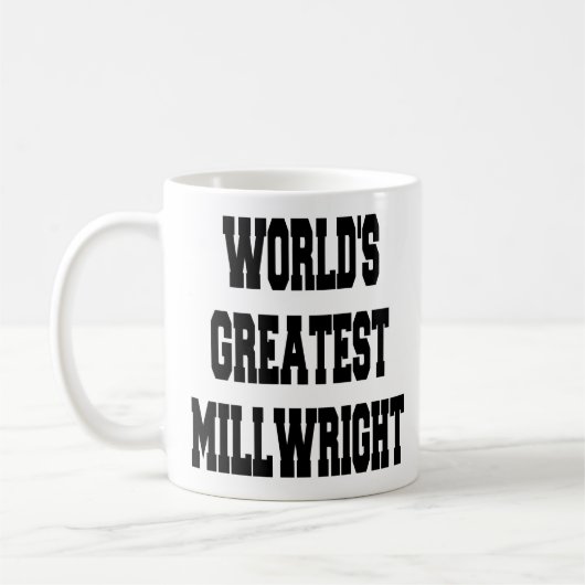 Weltbest Millwright Kaffeetasse (Links)
