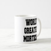 Weltbest-Mortiker Kaffeetasse (VorderseiteRechts)