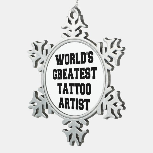 Weltbest Tattoo Artist Schneeflocken Zinn-Ornament (Rechts)