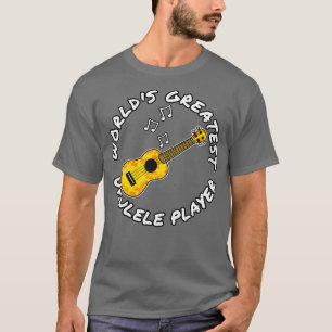 Weltbest Ukulele Player Ukulelist Musiker T-Shirt