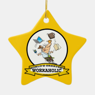 WELTBEST WORKAHOLIC MÄNNER CARTOON KERAMIKORNAMENT
