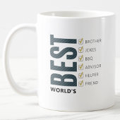 Weltbeste, anpassbare Checkliste für Brother Kaffeetasse