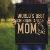 Weltbeste Chihuahua-Mama Poster