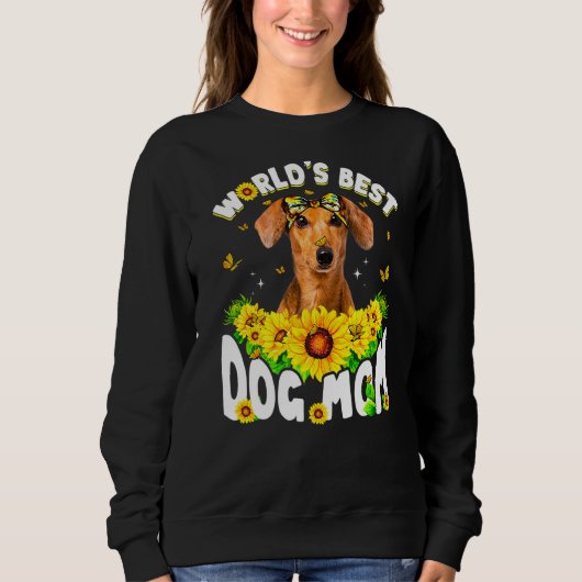 Weltbeste Dackel Hund-Mama Sonniger Muttertag Sweatshirt (Vorderseite)