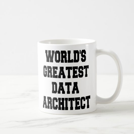 Weltbeste Datenarchitektur Kaffeetasse (Rechts)