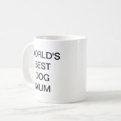 Weltbeste Dog Mum Kaffeetasse (Vorderseite Links)