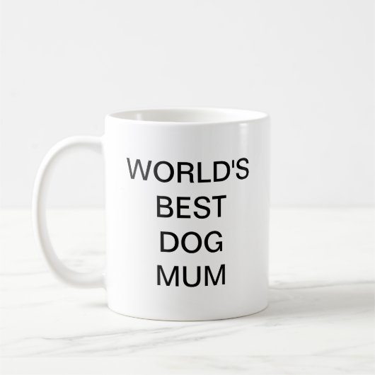 Weltbeste Dog Mum Kaffeetasse (Links)