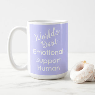 Weltbeste emotionale Unterstützung für menschliche Kaffeetasse