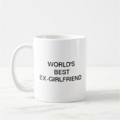 Weltbeste Ex-Freundin Kaffeetasse (Links)