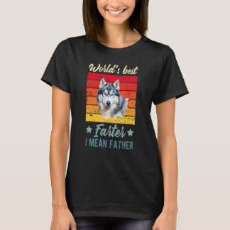 Weltbeste Farter I Gemein Vater Sibirischer Husky  T-Shirt