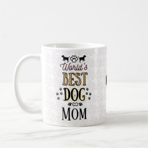 Weltbeste Hunde Mama New&Remade! (eigener text) Kaffeetasse