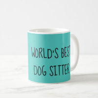 Weltbeste Hundesitter-Tasse