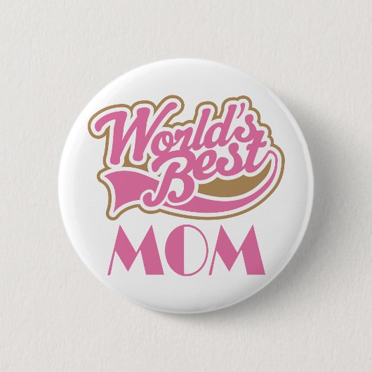 Weltbeste Mama trägt Art-Geschenk zur Schau Button (Vorderseite)