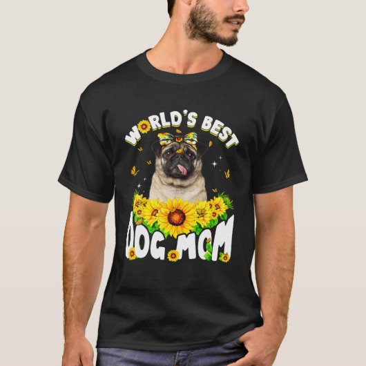 Weltbeste Mops-Hunde-Mama Sonniger Muttertag T-Shirt (Vorderseite)