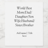 Weltbeste Mutter Ehemann Ehefrau Papa Tochter Sohn Weinetikett (Einzelnes Label)