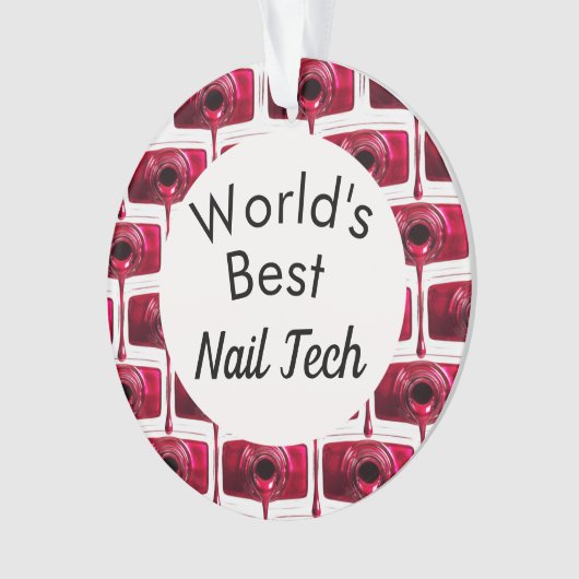 Weltbeste Nageltechniker-Ornament Ornament (Vorderseite)