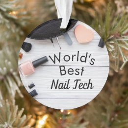 Weltbeste Nageltechniker-Ornament Ornament