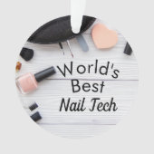 Weltbeste Nageltechniker-Ornament Ornament (Vorderseite)