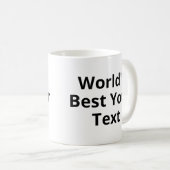 Weltbeste Tasse | Die beste Tasse der Welt (VorderseiteRechts)