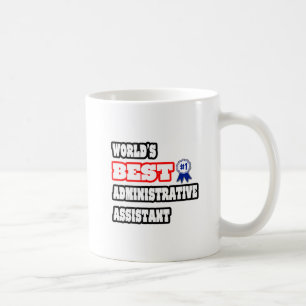 Weltbeste Verwaltungsassistentin Kaffeetasse