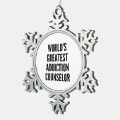 Weltbester Addikatsberater Schneeflocken Zinn-Ornament (Rechts)