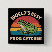 Weltbester Froschfänger Lustiges Meme Sarkastisch Button (Vorderseite)