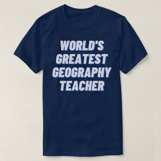 Weltbester Geografie-Lehrer T-Shirt (Design vorne)