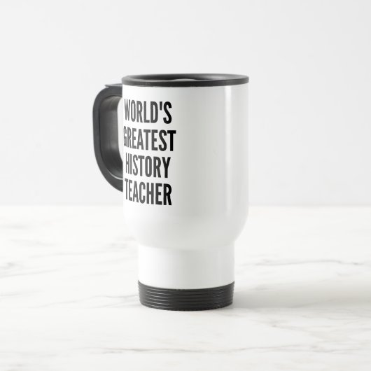 Weltbester Geschichtslehrer Reisebecher (Vorderseite Links)