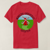 Weltbester Golfer Crazy Golf Sarcasm T-Shirt (Design vorne)
