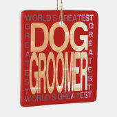 Weltbester Hund Groomer Keramikornament (Rechts)