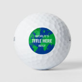 Weltbester Maßgeschneiderter Titelglobus Golfball (Vorderseite)
