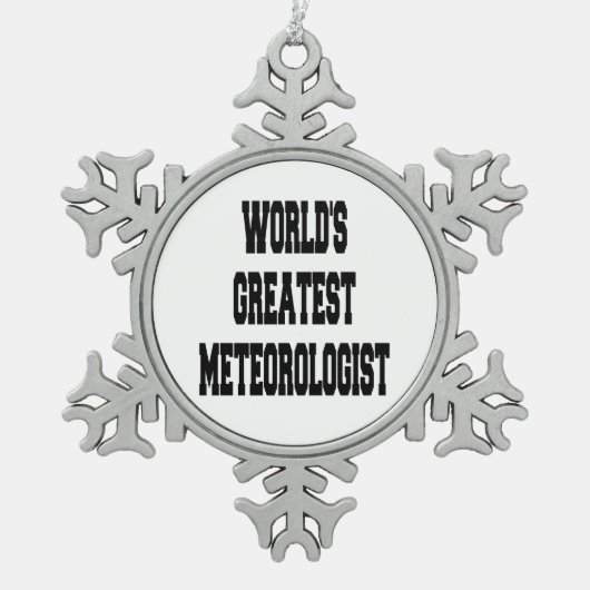 Weltbester Meteorologe Schneeflocken Zinn-Ornament (Vorderseite)