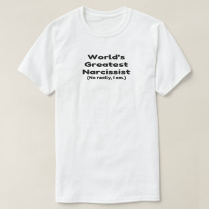 Weltbester Narcissist-Spaß T-Shirt