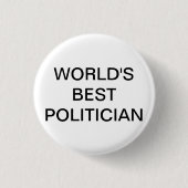 Weltbester Politiker-Knopf Button (Vorderseite)