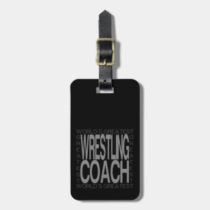 Weltbester Wrestling-Trainer Gepäckanhänger