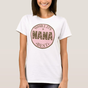 Weltbestes Nana-Geschenk T-Shirt
