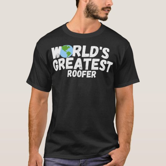 Weltbestes Roofer-Geschenk T-Shirt (Vorderseite)