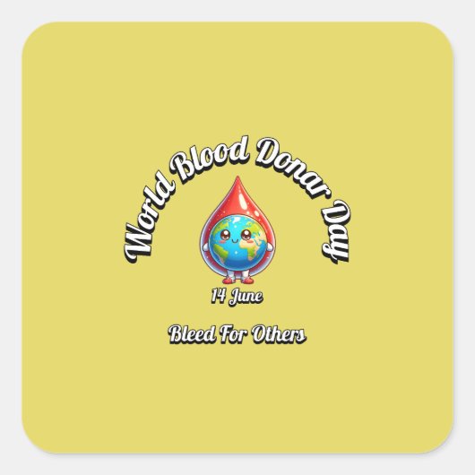 Weltblutspendertag. Für andere bluten. Quadratischer Aufkleber (Vorderseite)