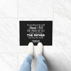 Welteltempfänge - 1 John 2:16 Bibelverse Fußmatte
