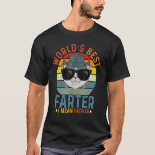Welten Beste Farter I Gemein Vater Beste Katze Vat T-Shirt