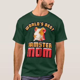 Welten Beste Hamster-Mama ist großartig für ein Ge T-Shirt
