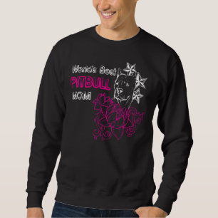 Welten Beste Pitbull-Mama Angepasst Sweatshirt