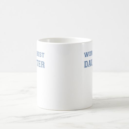 Welten Beste Tochter Kaffeetasse (Mittel)